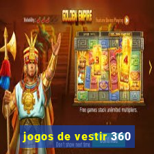 jogos de vestir 360